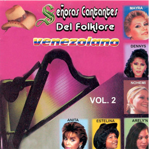 Señoras Cantantes del Folklore Venezolano (Vol. 2)