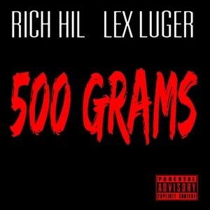 500 Grams Feat. Lex Luger?