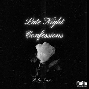 Late Night Confessions (Explicit)