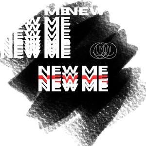 NEW ME (HE GOT THAT VIBE) [Explicit]