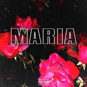 Maria (feat. The Krowne & Ot Buck) [Explicit]