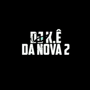 MINI SET 001 DA NOVA 2 (Explicit)