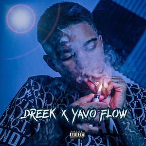 Yavo Flow (Explicit)