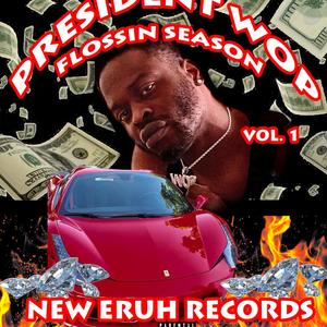 FlossinSeason Vol 1 (Explicit)