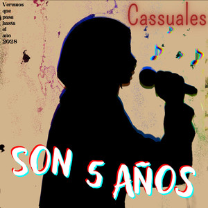 Son 5 Años (Explicit)