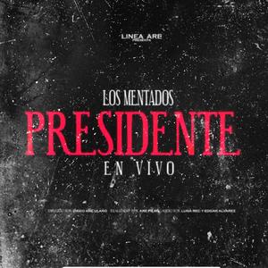 Presidente (Explicit)