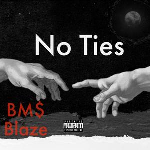 No Ties (Explicit)