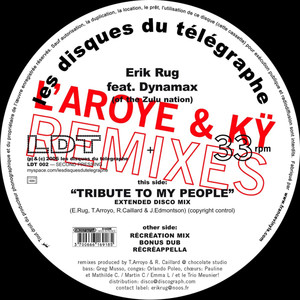 Tribute (L'Aroye and Ky Remixes)