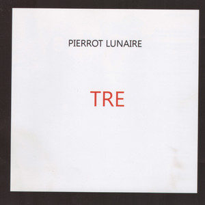 Pierrot Lunaire Tre