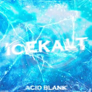 Icekalt (Explicit)