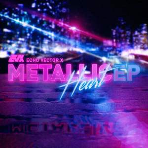 The Metallic Heart EP