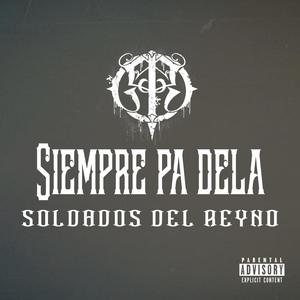 Siempre Pa Dela (Explicit)