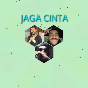 Jaga Cinta (Explicit)