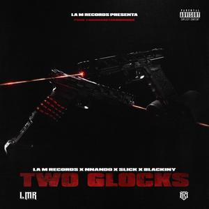 Two Glocks (feat. Nnnandooo) [Explicit]