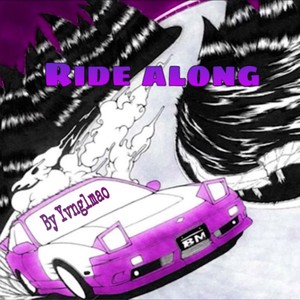 Ride Along (Explicit)