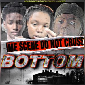 Bottom (feat. Muddbabydrew & Gbabii) (Explicit)
