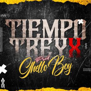 Tiempo (feat. GhettoBoy)