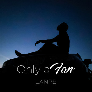 OnlyaFan(See You Again) (Explicit)