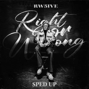 RW 5ive - ever good (sped up)