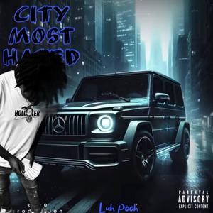 City Most Hated (Explicit)