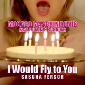 I Would Fly to You (Extended Remix)