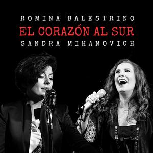 El corazón al sur (feat. Sandra Mihanovich)