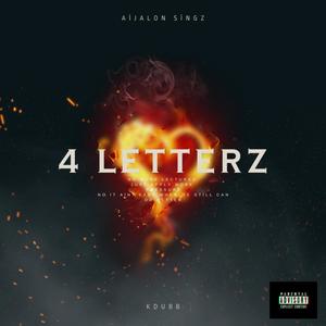 4 Letterz (feat. K Dubb) [Explicit]