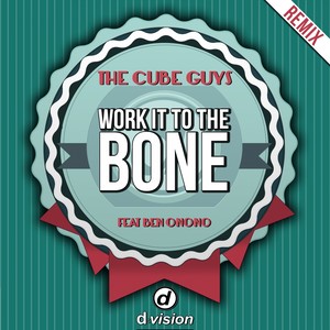 Work it To the Bone [Yolanda Be Cool Remix]