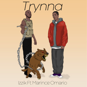 Trynna (Explicit)