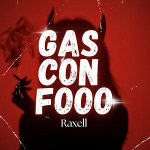 Gas con Fooo (Explicit)