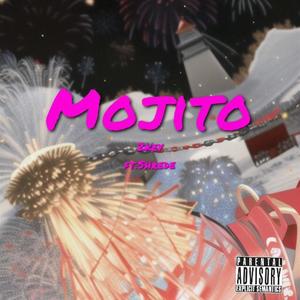 Mojito (feat. Shrede) [Explicit]