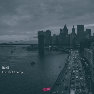 For That Energy