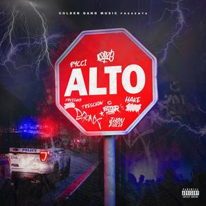Alto(feat. Hake la vision, Jhon kheta & Tresckow) (Explicit)