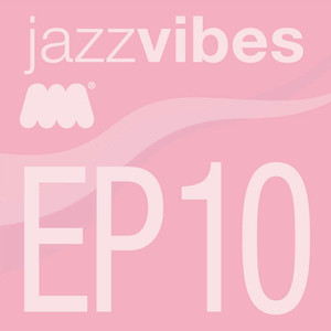 Jazz Vibes10