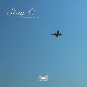 Stay C. (Explicit)