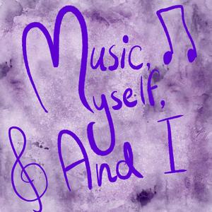 Music, Myself and I (feat. Amy Dawn, George Griffiths & Peter Buckby)