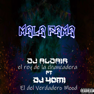 Mala Fama (Explicit)