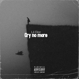 Cry no more