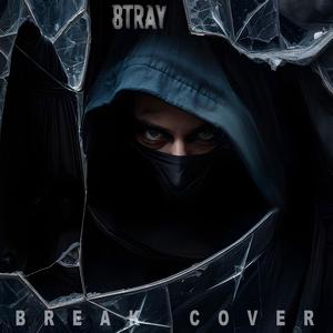 Break Cover