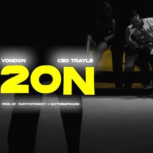 2 On (feat. CEO Trayle) (Explicit)
