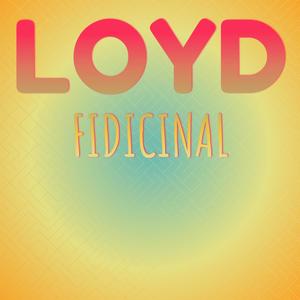 Loyd Fidicinal