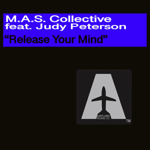 Release Your Mind (M.a.s. Collective)