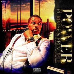 POWER, PURPOSE & PRINCIPLE (Explicit)