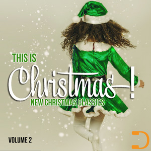 This Is Christmas Vol. 2