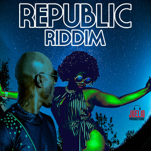 Republic Riddim (Explicit)