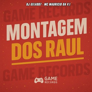 Montagem dos Raul (Explicit)