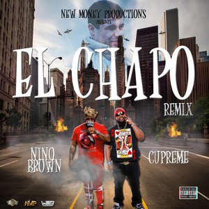 El Chapo (Explicit)