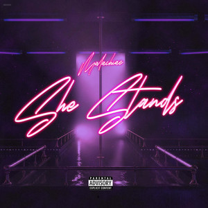 She Stands (Explicit)