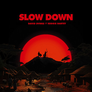 Slow Down