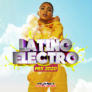 Latino Electro Mix 2020